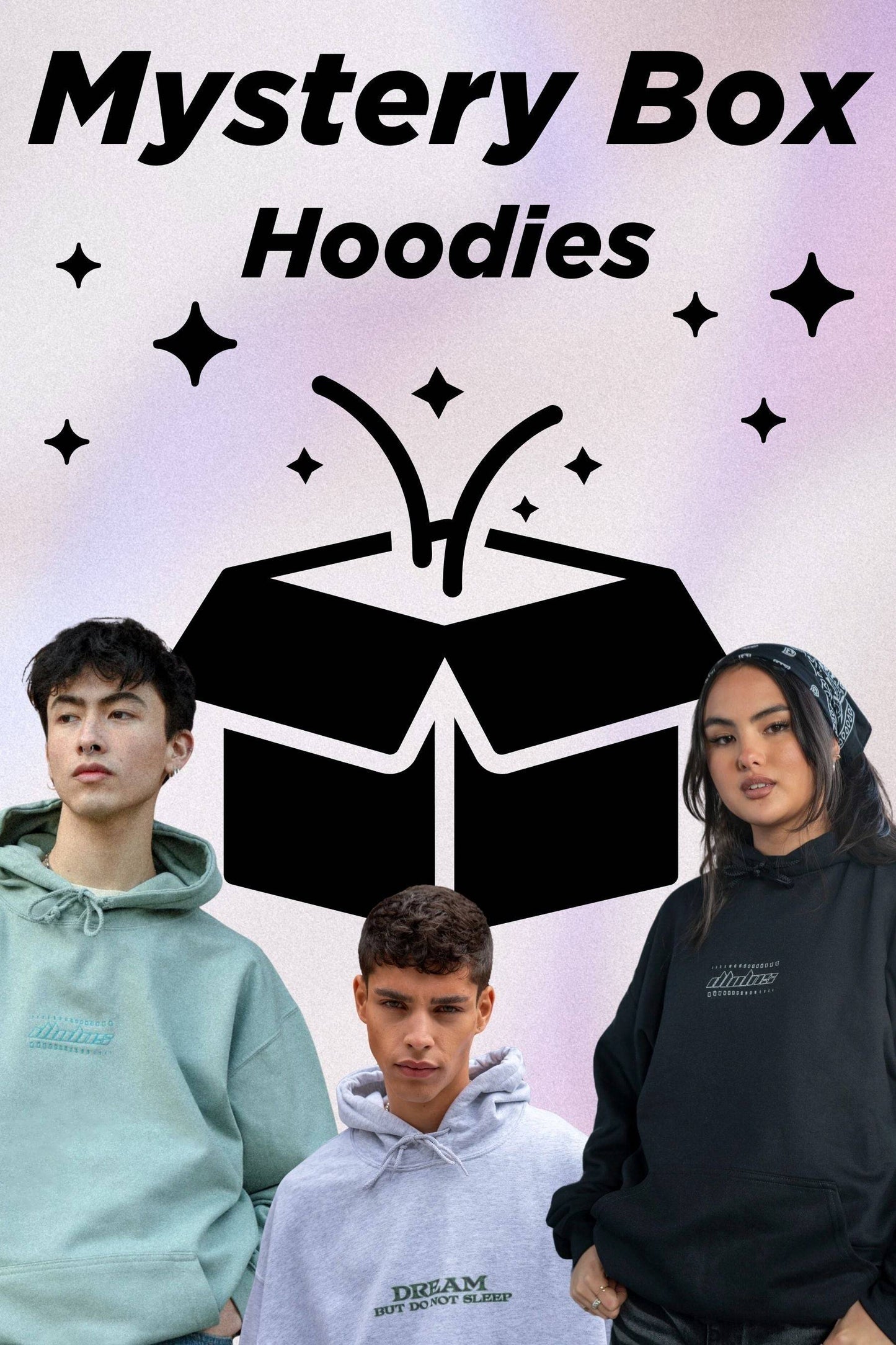 Hoodie Mystery Box 2.0 featuring diverse models in high-quality hoodies with unique designs. Discover exclusive apparel styles in every box.