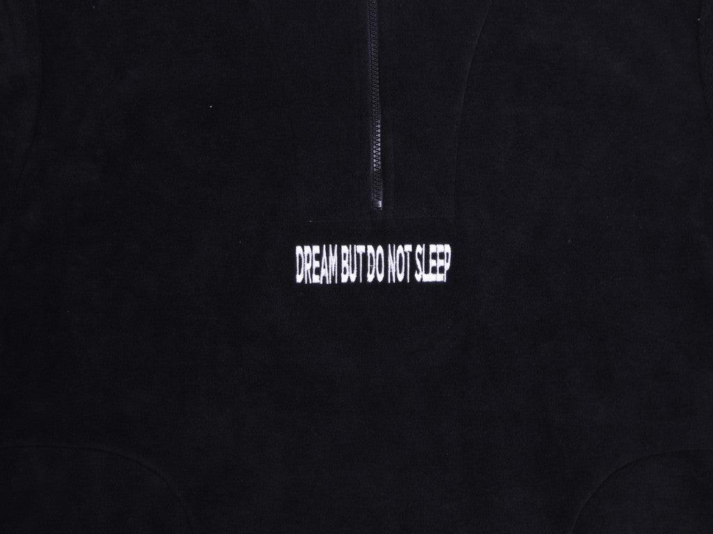 Black Fleece With Dream But Do Not Sleep Embroidered Design - Dreambutdonotsleep